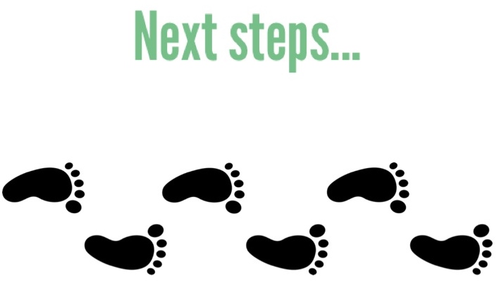 next steps